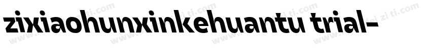 zixiaohunxinkehuantu trial字体转换